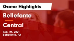 Bellefonte  vs Central  Game Highlights - Feb. 24, 2021