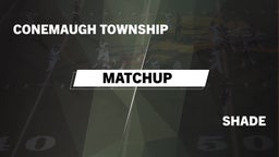 Matchup: Conemaugh Township vs. Shade  2016