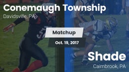 Matchup: Conemaugh Township vs. Shade  2017