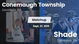 Matchup: Conemaugh Township vs. Shade  2019