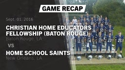 Recap: Christian Home Educators Fellowship (Baton Rouge) vs. Home School Saints 2016
