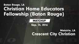 Matchup: Christian Home vs. Crescent City Christian  2016