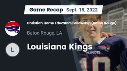 Recap: Christian Home Educators Fellowship (Baton Rouge) vs. Louisiana Kings 2022