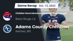 Recap: Christian Home Educators Fellowship (Baton Rouge) vs. Adams County Christian  2022