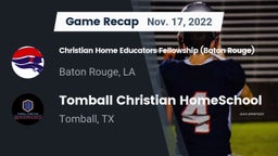 Recap: Christian Home Educators Fellowship (Baton Rouge) vs. Tomball Christian HomeSchool  2022