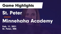 St. Peter  vs Minnehaha Academy Game Highlights - Feb. 11, 2021
