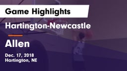 Hartington-Newcastle  vs Allen  Game Highlights - Dec. 17, 2018