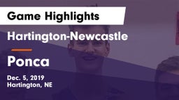 Hartington-Newcastle  vs Ponca  Game Highlights - Dec. 5, 2019