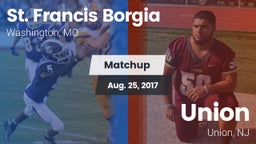 Matchup: St. Francis Borgia vs. Union  2017