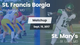 Matchup: St. Francis Borgia vs. St. Mary's  2017