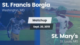Matchup: St. Francis Borgia vs. St. Mary's  2019