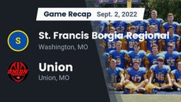 Recap: St. Francis Borgia Regional  vs. Union  2022