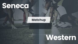Matchup: Seneca  vs. Western  2016