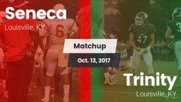 Matchup: Seneca  vs. Trinity  2017