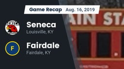 Recap: Seneca  vs. Fairdale  2019