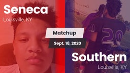 Matchup: Seneca  vs. Southern  2020