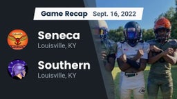 Recap: Seneca  vs. Southern  2022