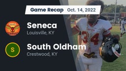 Recap: Seneca  vs. South Oldham  2022