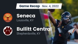 Recap: Seneca  vs. Bullitt Central  2022