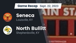 Recap: Seneca  vs. North Bullitt  2023