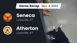 Recap: Seneca  vs. Atherton  2023