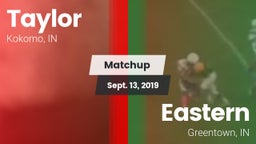 Matchup: Taylor  vs. Eastern  2019