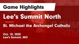 Lee's Summit North  vs St. Michael the Archangel Catholic  Game Highlights - Oct. 10, 2020