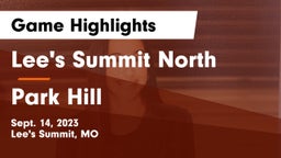 Lee's Summit North  vs Park Hill  Game Highlights - Sept. 14, 2023