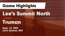 Lee's Summit North  vs Truman  Game Highlights - Sept. 12, 2023