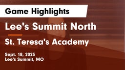 Lee's Summit North  vs St. Teresa's Academy  Game Highlights - Sept. 18, 2023