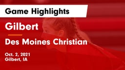Gilbert  vs Des Moines Christian  Game Highlights - Oct. 2, 2021