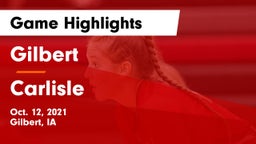 Gilbert  vs Carlisle  Game Highlights - Oct. 12, 2021