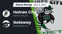 Recap: Haines City  vs. Gateway  2017