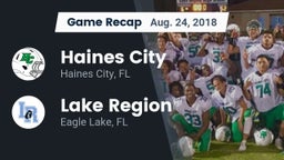 Recap: Haines City  vs. Lake Region  2018