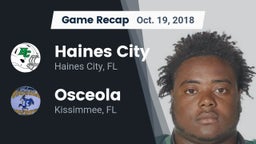 Recap: Haines City  vs. Osceola  2018