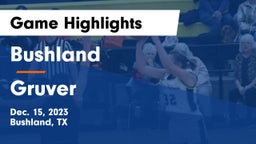 Bushland  vs Gruver  Game Highlights - Dec. 15, 2023