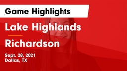 Lake Highlands  vs Richardson  Game Highlights - Sept. 28, 2021