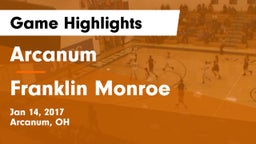 Arcanum  vs Franklin Monroe  Game Highlights - Jan 14, 2017