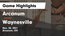Arcanum  vs Waynesville  Game Highlights - Nov. 30, 2021