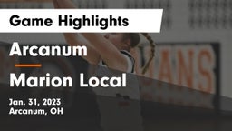 Arcanum  vs Marion Local  Game Highlights - Jan. 31, 2023