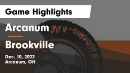 Arcanum  vs Brookville  Game Highlights - Dec. 10, 2022