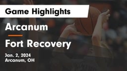 Arcanum  vs Fort Recovery  Game Highlights - Jan. 2, 2024