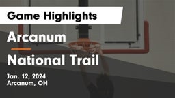 Arcanum  vs National Trail  Game Highlights - Jan. 12, 2024