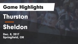 Thurston  vs Sheldon  Game Highlights - Dec. 8, 2017