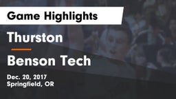 Thurston  vs Benson Tech  Game Highlights - Dec. 20, 2017