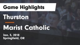 Thurston  vs Marist Catholic  Game Highlights - Jan. 5, 2018