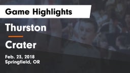 Thurston  vs Crater  Game Highlights - Feb. 23, 2018
