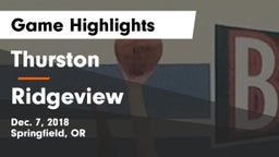 Thurston  vs Ridgeview  Game Highlights - Dec. 7, 2018