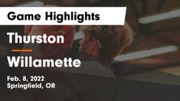 Thurston  vs Willamette Game Highlights - Feb. 8, 2022