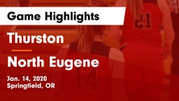 Thurston  vs North Eugene  Game Highlights - Jan. 14, 2020